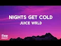 Download Lagu juice wrld night get cold [ Lyric ]