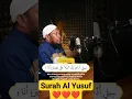 Download Lagu Surah al Yusuf by Ustadz Abdul Qodir Quran recitation #shorts  #quran #qurantilawat #viral
