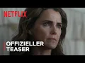 Diplomatische Beziehungen Staffel 4 Offizieller Teaser Netflix