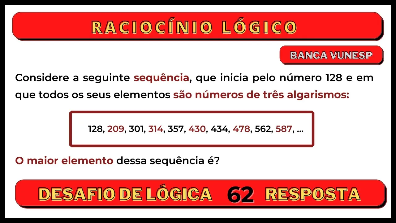 Desafio de Lógica 62 - 🧠 Sequência Numérica 🧑🏻‍🚀 Banca #VUNESP