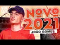 Download Lagu JOÃO GOMES 2021 - MÚSICAS NOVAS - REPERTÓRIO NOVO - PISEIRO PAREDÃO 2021 )