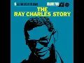 What'd I Say, Pt. 1 & 2 - Ray Charles