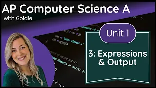 AP CSA Using Objects and Methods - Expressions and Output