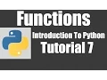 Functions - Python Tutorial 7