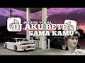 Download Lagu DJ AKU BETE SAMA KAMU V2[Febry Remix] SOUND VIRAL!!!