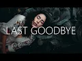 Download Lagu Vaance x Dreweybear - Last Goodbye (Lyrics) feat. Wilo Wilde