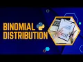 Binomial Distribution in probability python rlanguagestatistics ML AI Data Science