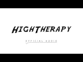 High Therapy x Tuan Tigabelas - School Of Hard Knock (Official Audio)