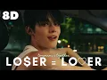 💔[8D] TOMORROW X TOGETHER - LO$ER = LO♡ER || WEAR HEADPHONES 🎧