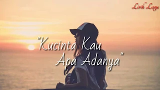 Download Kucinta Kau Apa Adanya Lirik || Once Tami Aulia Cover MP3