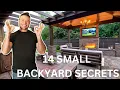 14 Small Backyard Design Secrets