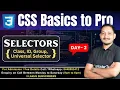 CSS Selectors Class ID Group Universal Selector CSS Tutorial for Beginners CTA