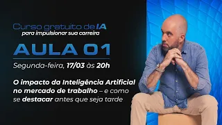 O impacto da Inteligência Artificial no mercado de trabalho e como se destacar antes que seja tarde