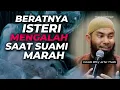 Download Lagu Beratnya Istri Harus Mengalah Saat Suami Marah ? Ustadz Rifky Ja'far Thalib #rumahtangga #suamiistri
