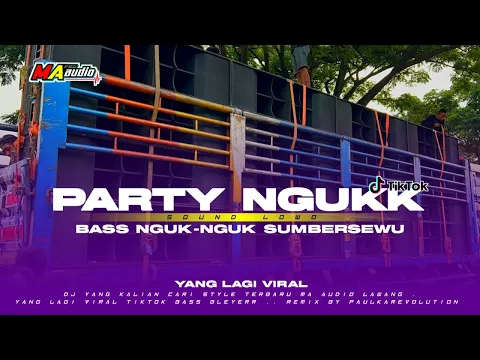 Download MP3 DJ PARTY NGUK SUMBERSEWU 2024 🔊• DJ DAMON VACTION TERBARU• jingle MA AUDIO #maaudiolawang