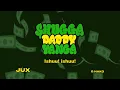 Download Lagu Jux - Shugga Daddy Yanga [Feat. G Nako] (Official Audio)
