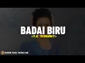 Download Lagu Itje Trisnawati - Badai Biru (Lirik Lagu) Kemana kubawa hati yang merana Hampanya jiwa