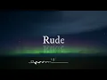 Rude - MAGIC! (Lyrics)