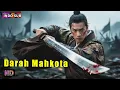 Download Lagu INDO SUB丨Darah Mahkota | Aksi / Seni Bela Diri / Fantasi | Bioskop Tiongkok 2025