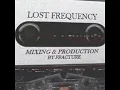 Download Lagu FRACTURE - LOST FREQUENCY MIXX
