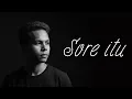 SORE ITU - APANG \u0026 NEAR (LIRIK)