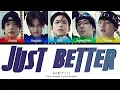 에이스 A.C.E 'Just Better' Lyircs (Color Coded Lyrics)