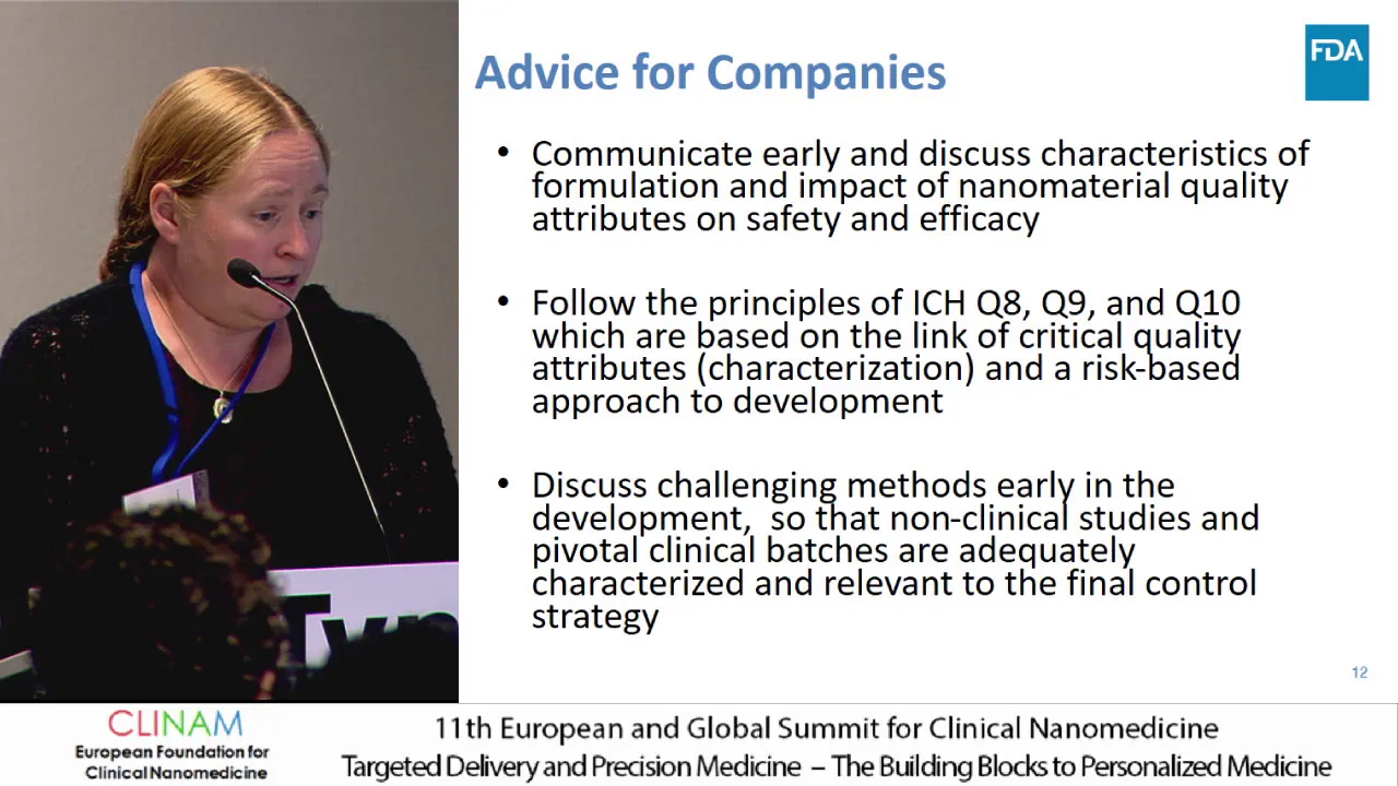 Emerging Regulatory Guidance for Nanomedicine and the Need for Innovator‐Regulator Interaction...