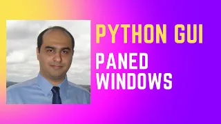 Python GUI Soft Sweet - part 8 Paned-windows