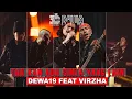 Download Lagu TAK KAN ADA CINTA YANG LAIN | DEWA 19 ft VIRZHA