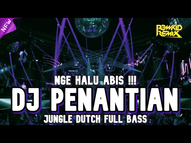 Download MP3 NGE HALU ABIS !!! DJ PENANTIAN X TERLALU CINTA NEW JUNGLE DUTCH 2021 FULL BASS