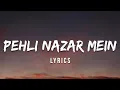 Download Lagu Pehli Nazar Mein - Aatif Aslam (Lyrics)