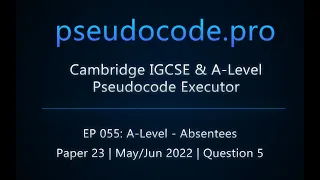 A-Level 9618 Exam Absentees - 2022 Paper 23 Question 5