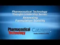Assessing Formulation Stability in Early Development Phases