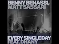 Every Single Day (feat. Dhany) - Benny Benassi & Matt Sassari