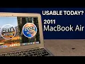 Is The MacBook Air 2011 Worth It In 2026