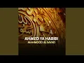 Download Lagu Ahmad Ya Habibi
