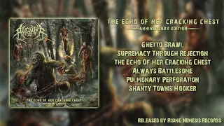 Download ACRANIUS - THE ECHO OF HER CRACKING CHEST (ANNIVERSARY EDITION) [FULL ALBUM STREAM] (2019) MP3