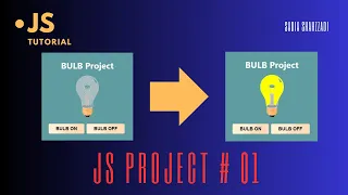 Javascript Beginner Project 01 Bulb Project using JS Turn light bulb with JavaScript