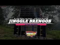 Download Lagu DJ JINGGLE BRENGOS AUDIO • yg biasa dipakai battle