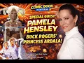 Princess Ardala RETURNS Pamela Hensley on Buck Rogers Her Iconic Roles