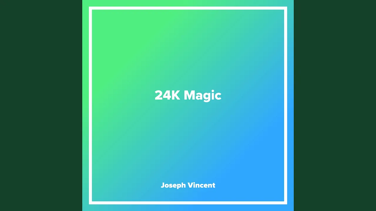 24K Magic