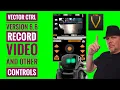 Vector Ctrl 6 6 Record with Vector and other fun stuff