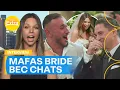 MAFS Bride Bec chats with the show after recognising one of the groomsmen Today Show Australia