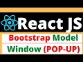 Bootstrap Modal Pop up Window in React