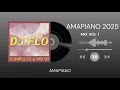 Download Lagu 2025 AMAPIANO MIX VOL1