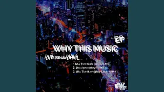 why this music original mix 