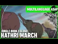 Download Lagu Jungle Book “Colonel Hathi's March” | Multilanguage (Requested)