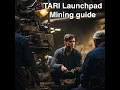 Tari Launchpad - Mining guide