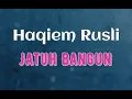 Haqiem Rusli - Jatuh Bangun (feat Aman RA) Lirik HD