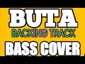 BUTA BACKING TRACK BASS COVER